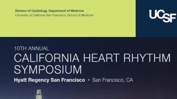 UCSF CME: 10th Annual California Heart Rhythm Symposium Videos Free Download
