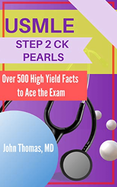 USMLE STEP 2 CK PEARLS: Over 500 High Yield Facts to Ace the Exam PDF Free Download