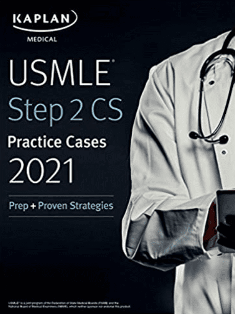 USMLE Step 2 CS Practice Cases 2021: Prep + Proven Strategies PDF Free Download