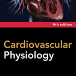 Cardiovascular Physiology 9th Edition PDF Free Download