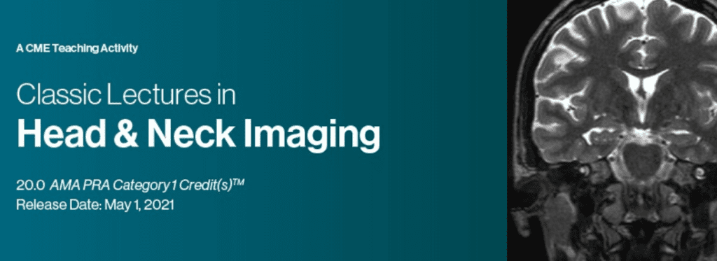 Download Classic Lectures in Head and Neck Imaging 2021 Videos and PDF ...