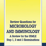 Download Review Questions for Microbiology and Immunology: A Review for the USMLE, Step 1, 2 and 3 Examinations PDF Free