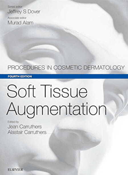 Download Soft Tissue Augmentation: Procedures in Cosmetic Dermatology Series, 4th Edition (+Videos) Free