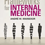 Frameworks for Internal Medicine PDF Free Download