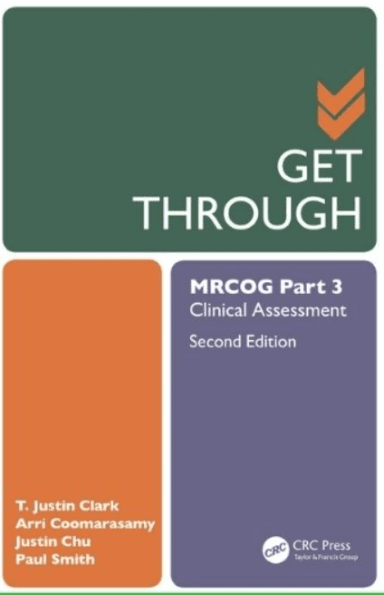 Get Through MRCOG Part 3: Clinical Assessment 2nd Edition PDF Free Download