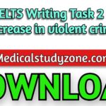 IELTS Writing Task 2 : Increase in violent crime Free