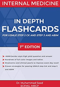 Indepth Flaschards in Internal Medicine: For USMLE step 2 and 3 and ABIM PDF Free Download