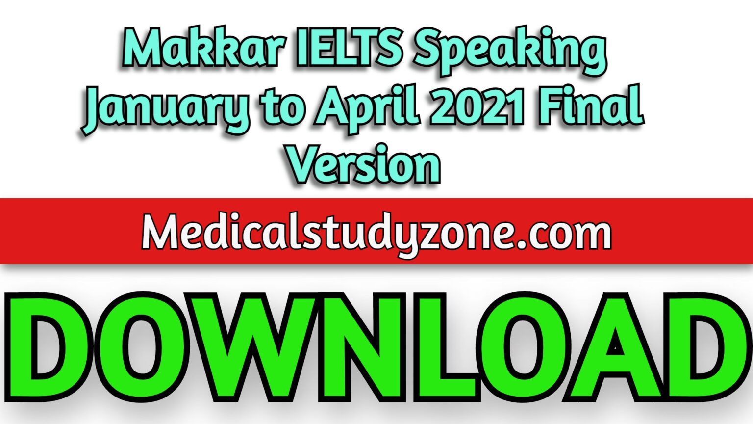 makkar-ielts-speaking-january-to-april-2021-final-version-pdf-free