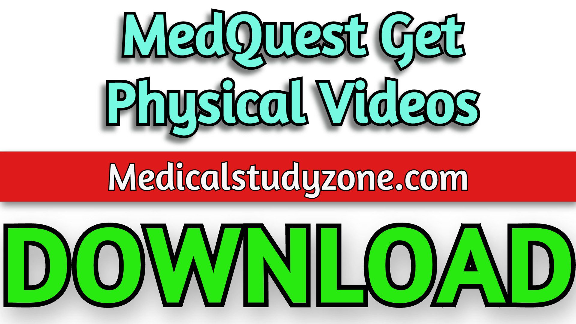 MedQuest Get Physical Videos 2021 Free Download