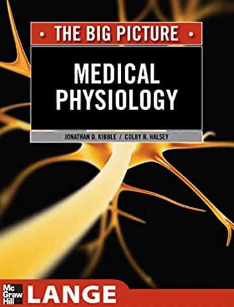 Medical Physiology: The Big Picture PDF Free Download