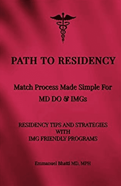 Path To Residency: Match Process Made Simple For MD DO & IMGs PDF Free Download