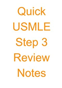 Quick USMLE Step 3 Review Notes PDF Free Download