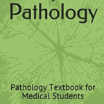 Rapid Pathology: Pathology Textbook for Medical Students PDF Free Download