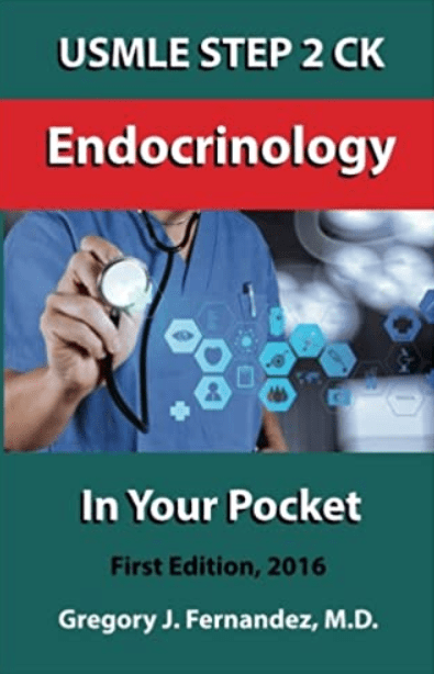 USMLE STEP 2 CK Endocrinology In Your Pocket: Endocrinology In Your Pocket PDF Free Download
