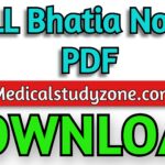 ALL Bhatia Notes 2021 PDF Free Download