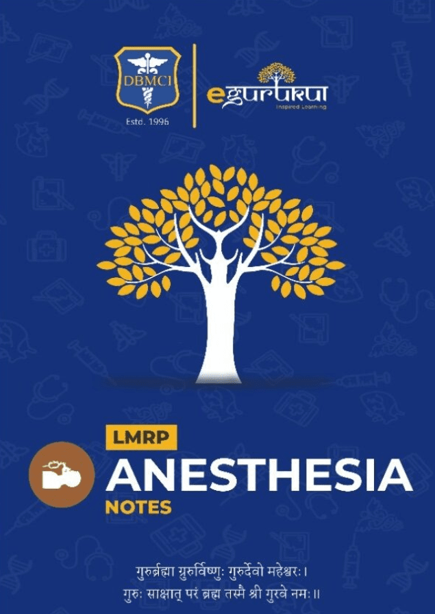 Anesthesia LMRP NOTES PDF Free Download