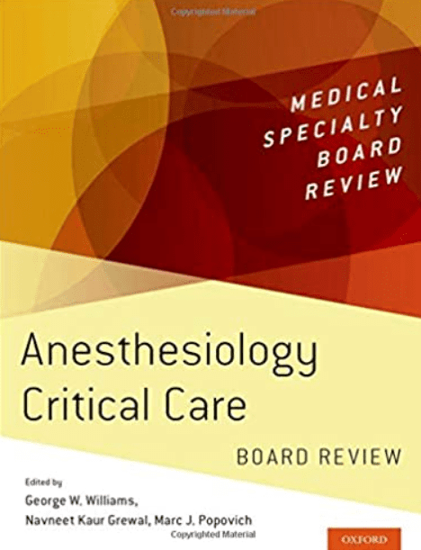 Anesthesiology Critical Care Board Review PDF Free Download