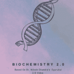 Biochemistry Egurukul 2.0 – Dr. Nilesh Chandra PDF Free Download