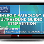 Download Gulfcoast: Thyroid Pathology and Ultrasound – Guided Intervention Videos Free