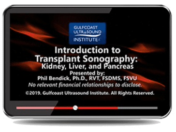 Gulfcoast: Introduction to Transplant Sonography: Kidney, Liver and Pancreas Videos Free Download