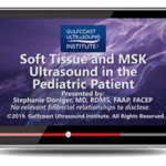 Gulfcoast: Soft-Tissue and MSK Sonography in the Pediatric Patient Videos Free Download