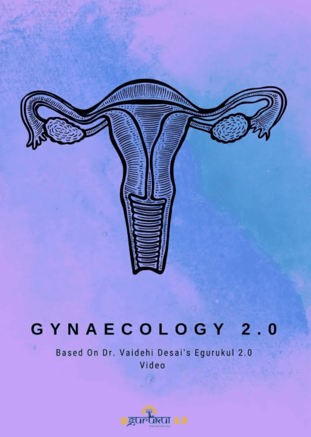 Gynaecology Egurukul 2 0 Dr Vaidehi Pdf Free Download Medical Study Zone