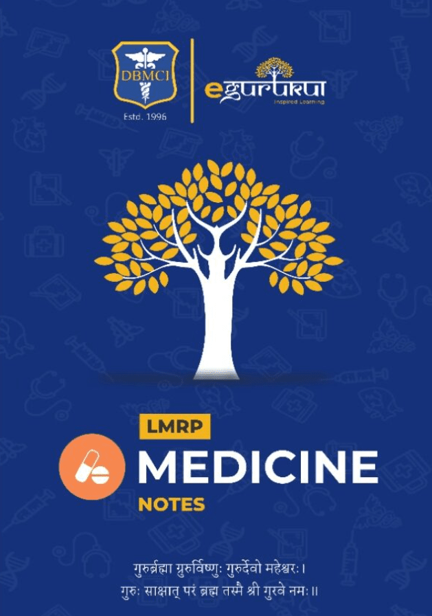 Medicine LMRP NOTES PDF Free Download