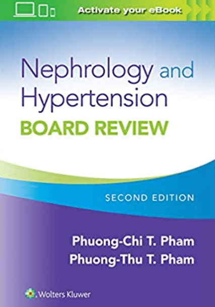 Nephrology and Hypertension Board Review 2nd Edition PDF Free Download
