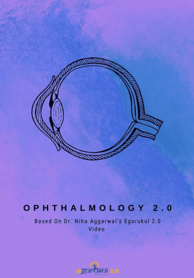 Ophthalmology Egurukul 2.0 – Dr. Niha Aggarwal PDF Free Download