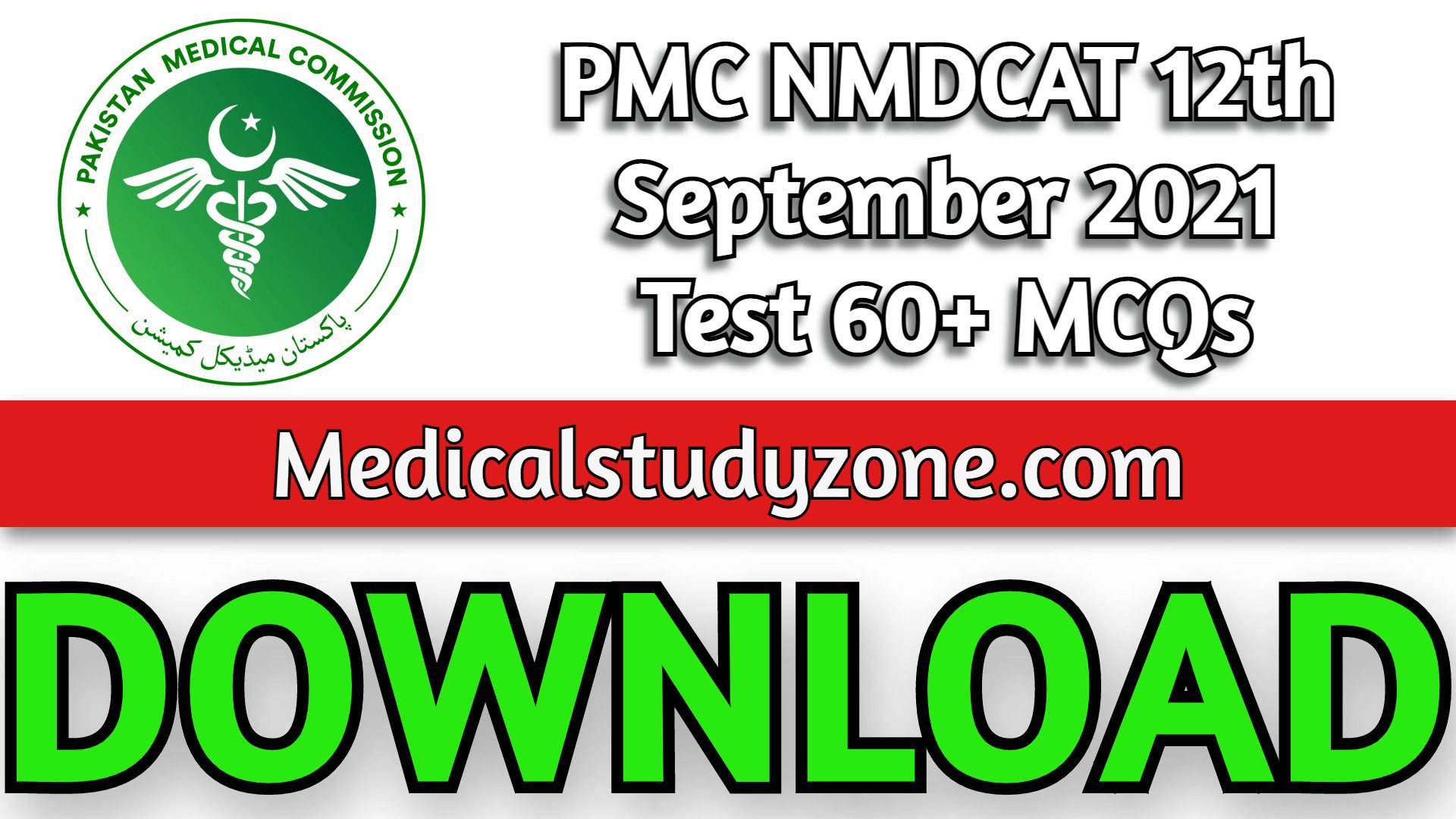 PMC NMDCAT 12th September 2021 Test 60+ MCQs Collection PDF Free Download