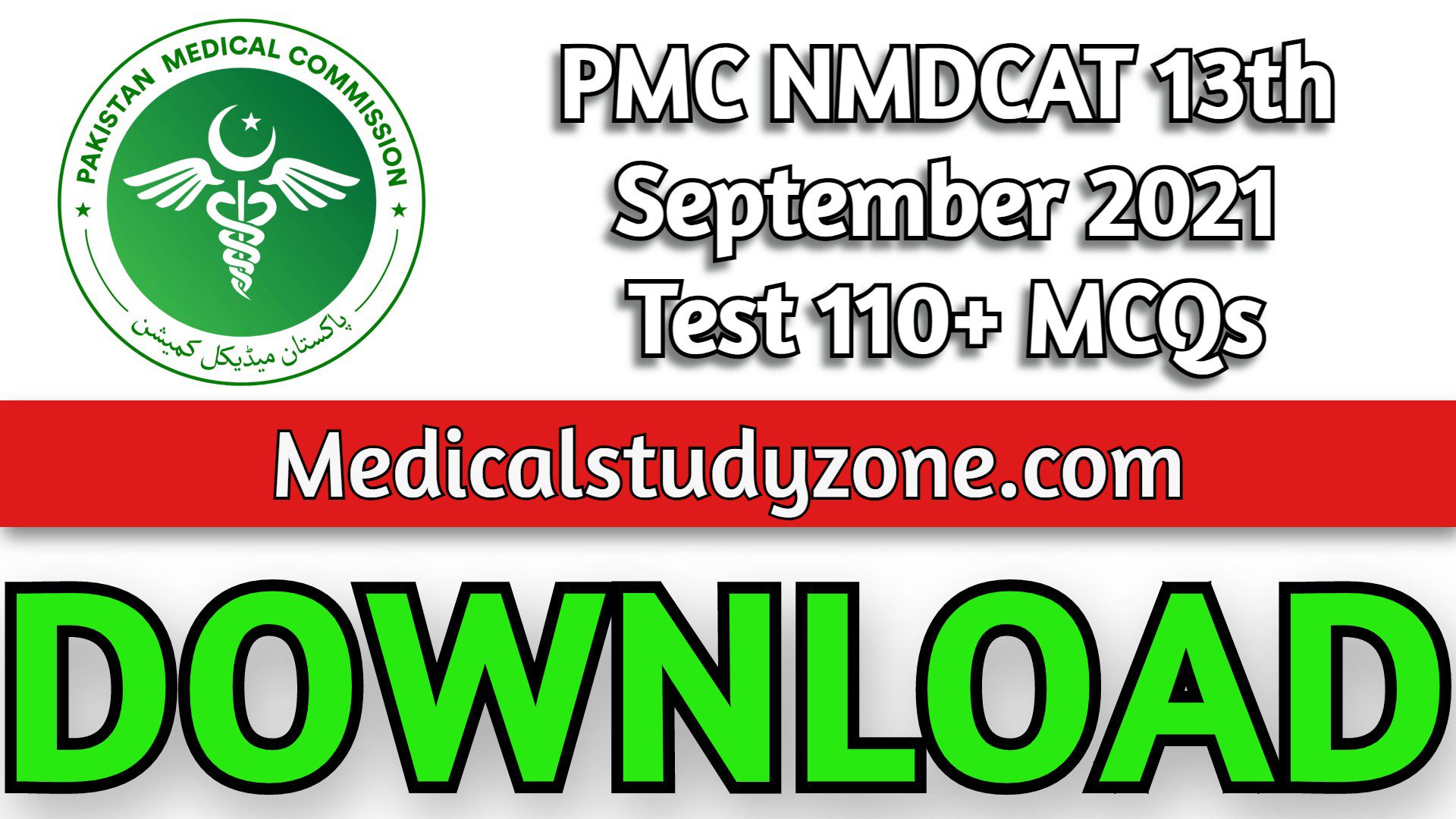 PMC NMDCAT 13th September 2021 Test 110+ MCQs Collection PDF Free Download