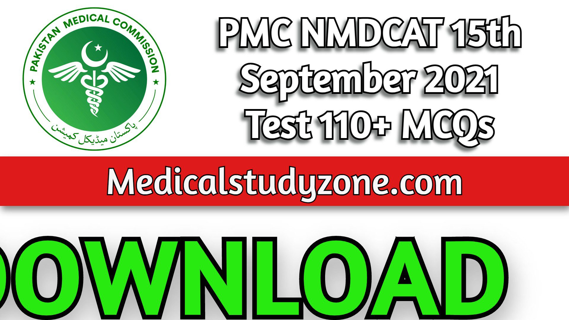 PMC NMDCAT 15th September 2021 Test 110+ MCQs Collection PDF Free Download