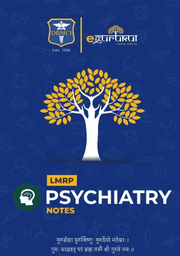 Psychiatry LMRP NOTES PDF Free Download