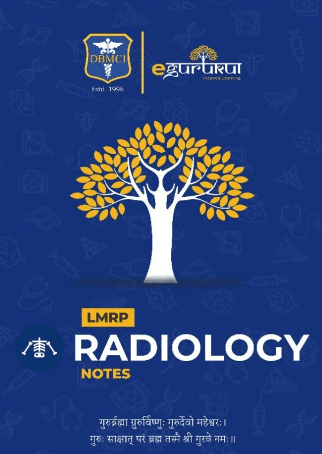 Radiology LMRP NOTES PDF Free Download