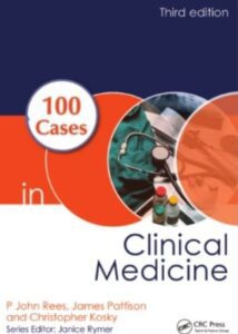 100 Cases in Clinical Medicine 3rd Edition PDF Free Download