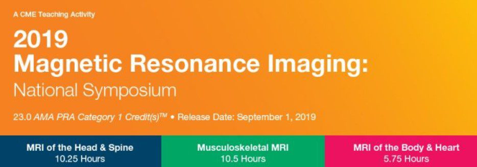 2019 Magnetic Resonance Imaging: National Symposium Videos Free Download
