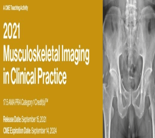 2021 Musculoskeletal Imaging in Clinical Practice Videos and PDF Free Download