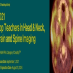 2021 Top Teachers in Head & Neck, Brain and Spine Imaging Videos and PDF Free Download