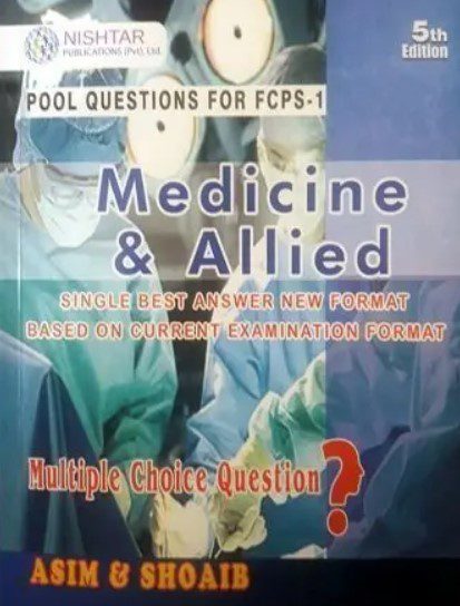 Asim and Shoaib MCQs in Medicine and Allied FCPS 1 5th Edition PDF Free Download