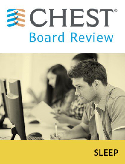 CHEST: Sleep Board Review On Demand 2019 Videos Free Download