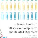 Clinical Guide to Obsessive Compulsive and Related Disorders PDF Free Download