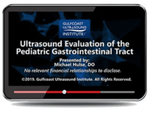Download Gulfcoast: Ultrasound Evaluation of the Pediatric Gastrointestinal Tract Videos Free