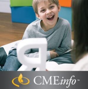 Download Pediatric Care Series – Diagnosis and Management of Behavior and Development (2019) Videos Free
