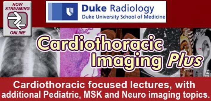 Duke Radiology Cardiothoracic Imaging Plus (2016) Videos Free Download
