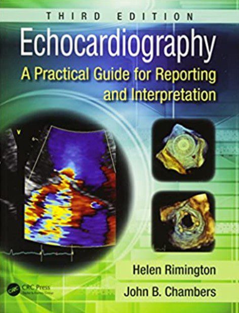 Echocardiography: A Practical Guide for Reporting and Interpretation 3rd Edition PDF Free Download
