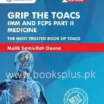Grip the TOACS for IMM and FCPS 2 Medicine 2nd Edition PDF Free Download