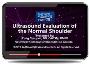 Gulfcoast: Ultrasound Evaluation of the Normal Shoulder Videos Free Download