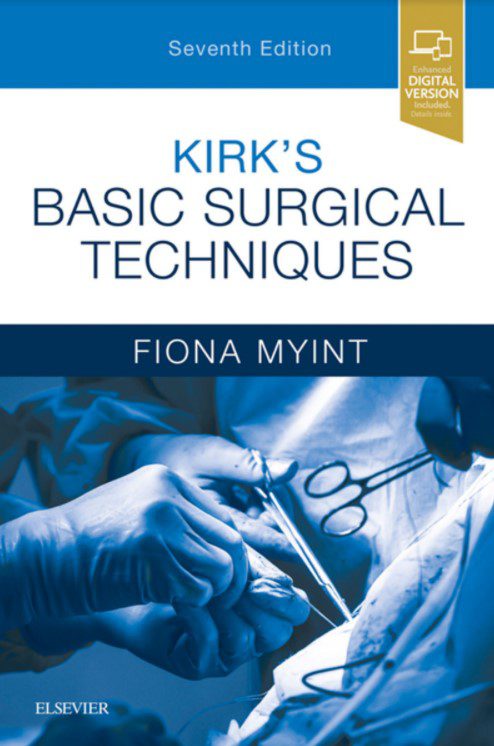 Kirk’s Basic Surgical Techniques 7th Edition PDF Free Download