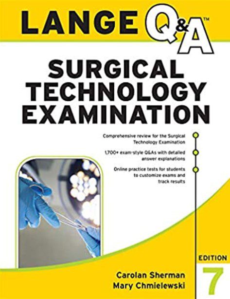 LANGE Q&A Surgical Technology Examination 7th Edition PDF Free Download