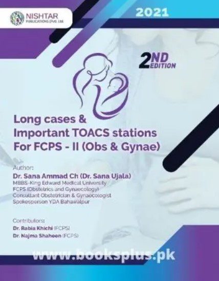 Long Cases Important TOACS stations for FCPS 2 Obs & Gyn PDF Free Download